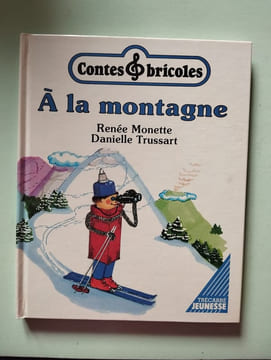 A la montagne. Monette R.Trussard d