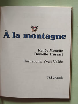 A la montagne. Monette R.Trussard d