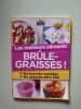 Les meilleurs aliments br&ucirc;le-graisses. Top Sant&eacute;