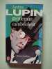 Ars&egrave;ne Lupin gentleman cambrioleur. Maurice Leblanc