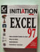 Initiation a excel 97. Lilen Henri