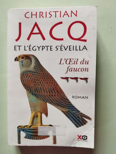 Et l'Égypte s'éveilla : L'œil du faucon