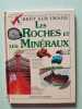 Les Roches et les Min&eacute;raux. Dougal Dixon