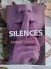 Silences. Nathalie Lebret
