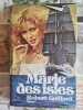Marie des Isles. Robert Gaillard