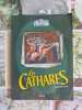 Les Cathares. Anne Brenon