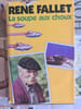 La soupe aux choux. Ren&eacute; Fallet