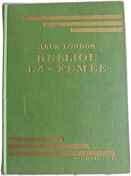 Belliou la fumée. Jack London