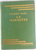La Marmotte. Pierre MAEL