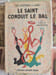 Le Saint conduit le bal. Leslie Charteris
