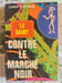 Contre le march&eacute; noir. Leslie Charteris