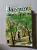 Jacquou le croquant. Eug&egrave;ne Le Roy
