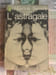 L'astragale. Albertine Sarrazin