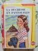 La Duchesse en pantoufles. SAINT-MARCOUX