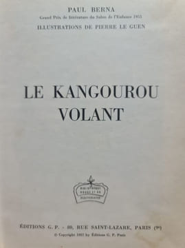 Le Kangourou volant. Paul Berna