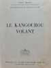 Le Kangourou volant. Paul Berna
