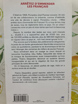 Arrêtez d'emmerder les Français ! Il y a trop de lois idiotes dans ce pays. Thierry Desjardins