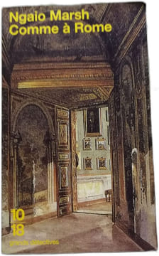 Comme à Rome. Ngaio Marsh