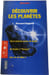 D&eacute;couvrir les plan&egrave;tes. Bernard Hagene