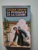 La Puissance et la Gloire. Graham Greene