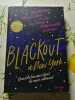 Blackout &agrave; New York. Dhonielle Clayton  Tiffany D. Jackson  Nic Stone  Angie Thomas  Ashley Woodfolk  Nicola Yoon