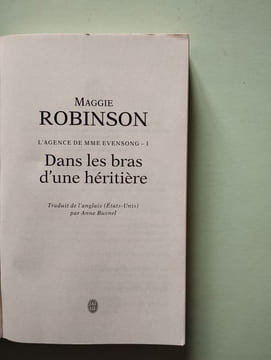 Dans les bras d'une héritière. Robinson Maggie Busnel Anne
