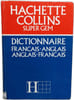 Dictionnaire fran&ccedil;ais-anglais anglais-fran&ccedil;ais. Hachette Collins