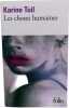 Les choses humaines. Karine Tuil