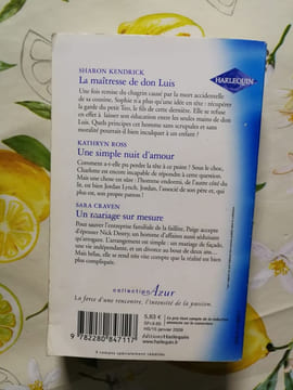 La maîtresse de don Luis ; Une simple nuit d'amour ; Un mariage sur mesure. Sharon Kendrick Kathryn Ross Sara Craven