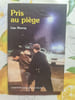Pris au pi&egrave;ge. Liza Murray