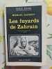 Les fuyards de Zahrain. Michael Barrett
