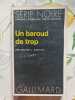 Un baroud de trop. Walter J. Sheldon