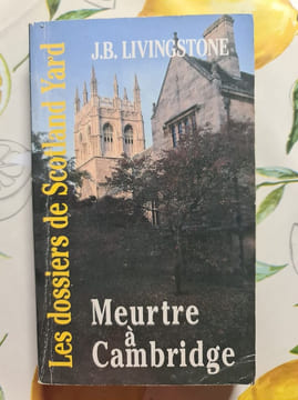 Meurtre à Cambridge. J.B. Livingstone