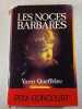 Les noces barbares. Yann Queff&eacute;lec