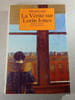 La V&eacute;rit&eacute; sur Lorin Jones. Alison Lurie