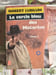 Le cercle bleu des Matar&egrave;se. Robert Ludlum