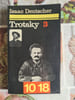 Trotsky 3. Isaac Deutscher