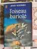 L'oiseau bariol&eacute;. Jerzy Kosinski