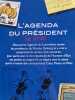 L'agenda du pr&eacute;sident : le vrai. Cabu  Plantu  Wiaz