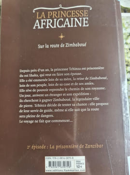 La princesse africaine : Sur la route de Zimbabwe. Christel Mouchard