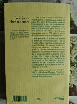 Trois jours chez ma mère. François Weyergans