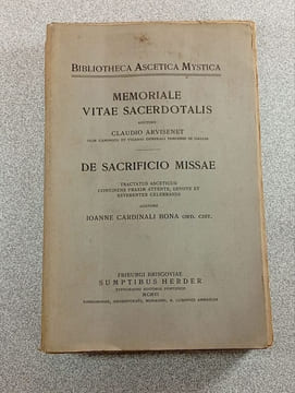 Memoriale vitae sacerdotalis de sacrificio missae. Claudio Arvisenet Ioanne Cardinali Bona Ord. Cist