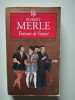 Fortune de France tome 1. Merle Robert