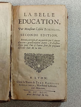 La Belle Éducation Seconde edition. Monsieur l'Abbé Bordelon