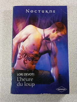 L'heure du loup. Lori Devoti