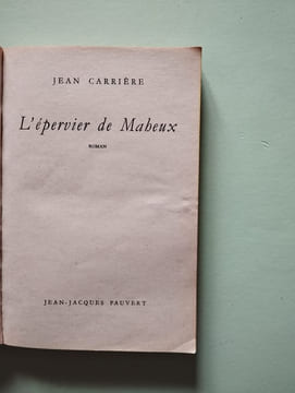 L'épervier de Maheux. Jean Carrière