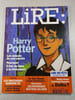 Lire n&deg;339 Harry Potter : Les raisons de son succ&egrave;s Pourquoi il fait du bien &agrave; la litt&eacute;rature. 