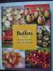 Buffets: Pour toutes les occasions. Crestin-Billet Fr&eacute;d&eacute;rique Mantoux Marie-Laure Bruno Fanny