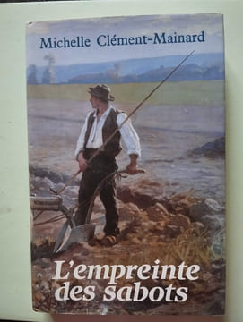 L'empreinte des sabots. Clément-Mainard Michelle