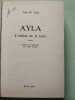 Ayla l'enfant de la terre. Jean M. Auel